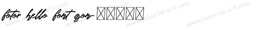 fotor hello font gon字体转换